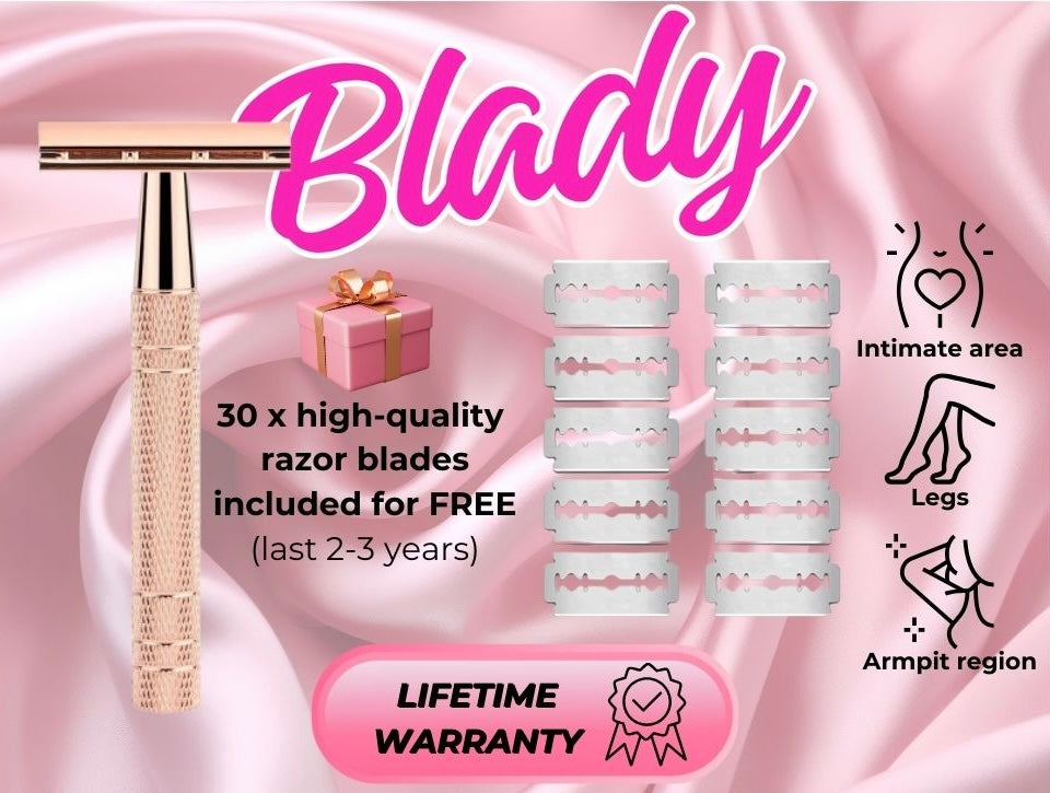 Blady - the best for the lady