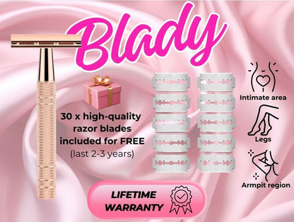 Blady - the best for the lady